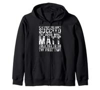 Funny If At First You Don't Succeed Birthday MATT Idea Sweat à Capuche