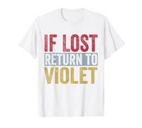 Funny If Lost Return to Violet Relation Couple Matching T-Shirt Graphique avec Valeur, Homme, Blanc, XL