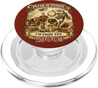 Funny I'm from 1900 Retro Steampunk Milestone Birthday PopSockets PopGrip pour MagSafe