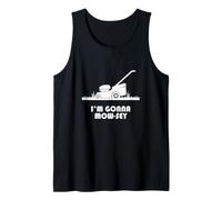 Funny I'm Gonna Mow-sey (Mosey) Lawnmower Humor Débardeur
