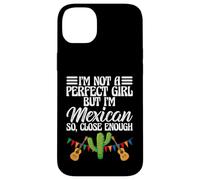 Funny I'm Not A Perfect Girl But I'm Mexican So Close Enough Coque pour iPhone 14 Plus