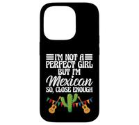 Funny I'm Not A Perfect Girl But I'm Mexican So Close Enough Coque pour iPhone 14 Pro
