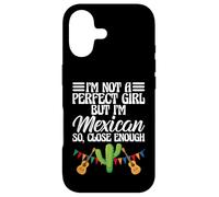 Funny I'm Not A Perfect Girl But I'm Mexican So Close Enough Coque pour iPhone 17