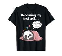 Funny Introverti Becoming My Best Self But First a Nap T-Shirt