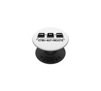 Funny it Programmer Geek Keyboard Humor Ctrl Alt Delete PopSockets PopGrip Adhésif
