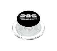 Funny it Programmer Geek Keyboard Humor Ctrl Alt Delete PopSockets PopGrip pour MagSafe