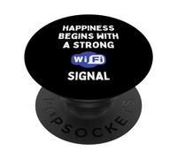 Funny IT Social Media Le Bonheur sur Internet Commence par Le WiFi PopSockets PopGrip Adhésif