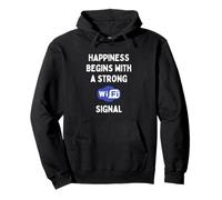 Funny IT Social Media Le Bonheur sur Internet Commence par Le WiFi Sweat à Capuche