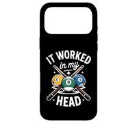 Funny It Worked in My Head Saying Queue de Billard Coque pour iPhone 17 Pro Max