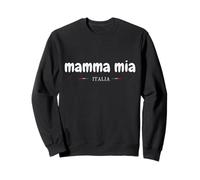 Funny Italia Mamma Mia Drapeau Italien Sweatshirt