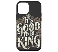 Funny It's Good to Be The King, Best Dad, fête des pères Coque pour iPhone 12 Mini