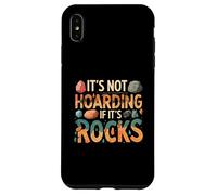 Funny It's Not Hoarding If It's Rocks Geology Collector Coque pour iPhone XS Max