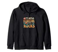 Funny It's Not Hoarding If It's Rocks Geology Collector Sweat à Capuche