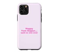 Funny Jewish Happy Yom Kippour Rose Coque pour iPhone 11 Pro