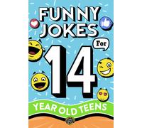 Funny Jokes For 14 Year Old Teens