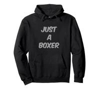 Funny Just A Boxer Messages Texte drôles Citations de Boxe drôles Sweat à Capuche