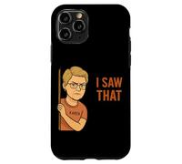 Funny Karen I Saw That Humor Sarcastic Joke for Women Men Coque pour iPhone 11 Pro