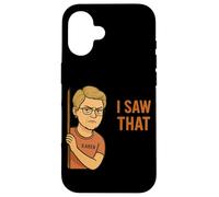 Funny Karen I Saw That Humor Sarcastic Joke for Women Men Coque pour iPhone 16