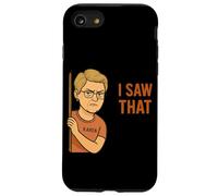 Funny Karen I Saw That Humor Sarcastic Joke for Women Men Coque pour iPhone SE (2020) / 7/8