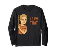 Funny Karen I Saw That Humor Sarcastic Joke for Women Men Manche Longue