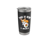 Funny Kawaii Sushi How I Roll Pembroke Welsh Corgi Dog Lover Gobelet isotherme en acier inoxydable double paroi