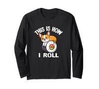 Funny Kawaii Sushi How I Roll Pembroke Welsh Corgi Dog Lover Manche Longue