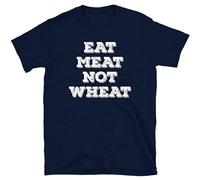 Funny Keto Diet Eat Meat Not Wheat Vegan Vegetarian Unisex 100% Cotton Short-Sleeve T-Shirts Black XL