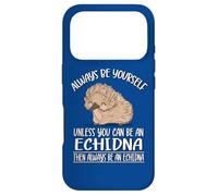 Funny Kids Always Be Yourself Unless Echidna Lover Coque pour iPhone 17 Pro
