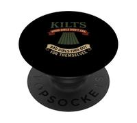 Funny Kilts Good Girls Don't Ask Skottish Gaelic Humour PopSockets PopGrip Adhésif