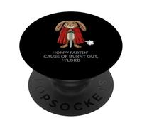 Funny Knight Burnt Out Bunny Hoppy Fartin M'Lord Easter PopSockets PopGrip Adhésif