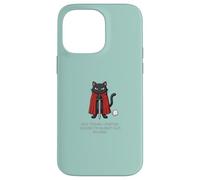 Funny Knight Cat Not Today Fartin Cattitude M'Lord Dad Mom Coque pour iPhone 14 Pro Max