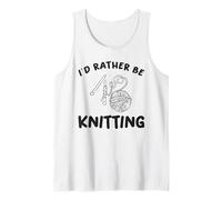 Funny Knitting I Would Rather Be Knitting Humour Lovers Débardeur