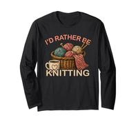 Funny Knitting I'd Rather Be Knitting Lovers Manche Longue