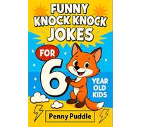 Funny Knock Knock Jokes for 6 Year Old Kids: Clean Laugh-Out-Loud Jokes, Riddles, Fun Facts, & Tongue Twisters Busy Book For Birthday, Family Game ... Long Car Rides | Silly Jokes For 6 Year Olds