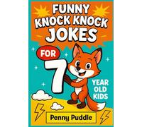 Funny Knock Knock Jokes for 7 Year Old Kids: Clean Laugh-Out-Loud Jokes, Riddles, Fun Facts, & Tongue Twisters Busy Book for Birthday, Family Game ... Long Car Rides | Silly Jokes For 7 Year Olds