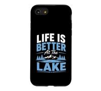 Funny Lake Lover Summer Vacation Life is Better At The Lake Coque pour iPhone SE (2020) / 7/8