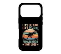 Funny Let's Eat Kids Ponctuation Saves Lives Grammaire Coque pour iPhone 17 Pro