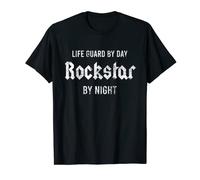 Funny Life Guard Musicien Rockstar Day Job T-Shirt