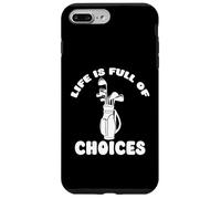 Funny Life is Full Of Important Decisions Golf Clubs Golfeur Coque pour iPhone 7 Plus/8 Plus