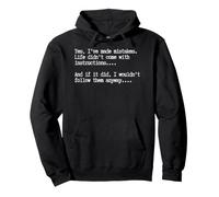 Funny Life Mistakes Independent Thinker No Instruction Humour Sweat à Capuche