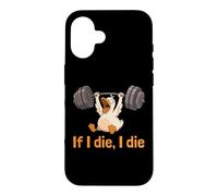 Funny Lifting Duck If I Die I Die Gym Humour Workout Coque pour iPhone 16