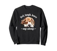 Funny Live Laugh Leave Me Alone Nap Sleep Beagle Dog Lover Sweatshirt