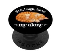 Funny Live Laugh Leave Me Alone Nap Sleep Orange Tabby Lover PopSockets PopGrip Adhésif