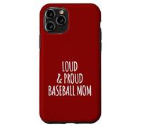 Funny Loud and Proud Baseball Moms Sports Mom Mother Humour Coque pour iPhone 11 Pro