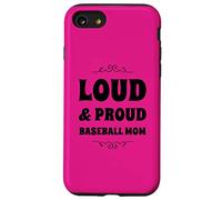 Funny Loud and Proud Baseball Moms Sports Mom Mother Humour Coque pour iPhone SE (2020) / 7/8