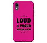 Funny Loud and Proud Baseball Moms Sports Mom Mother Humour Coque pour iPhone XR