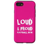 Funny Loud and Proud Football Mom Football Players Mamans Coque pour iPhone SE (2020) / 7/8