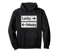Funny Lucky - Direction de la flèche malchanceuse Sweat à Capuche