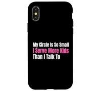 Funny Lunch Lady My Circle est si Petit Que Je sers Plus d'enfants Coque pour iPhone X/XS