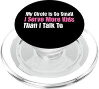 Funny Lunch Lady My Circle est si Petit Que Je sers Plus d'enfants PopSockets PopGrip pour MagSafe